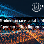 EDUBELIFE – Mentoring in  raise capital for Startups in the NextUP program of Shark Nguyen Hoa Binh