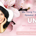 Ms. Hong Trang – Financial Speaker & Trainer of UNDP (United Nations) SDGs Innovation Incubator